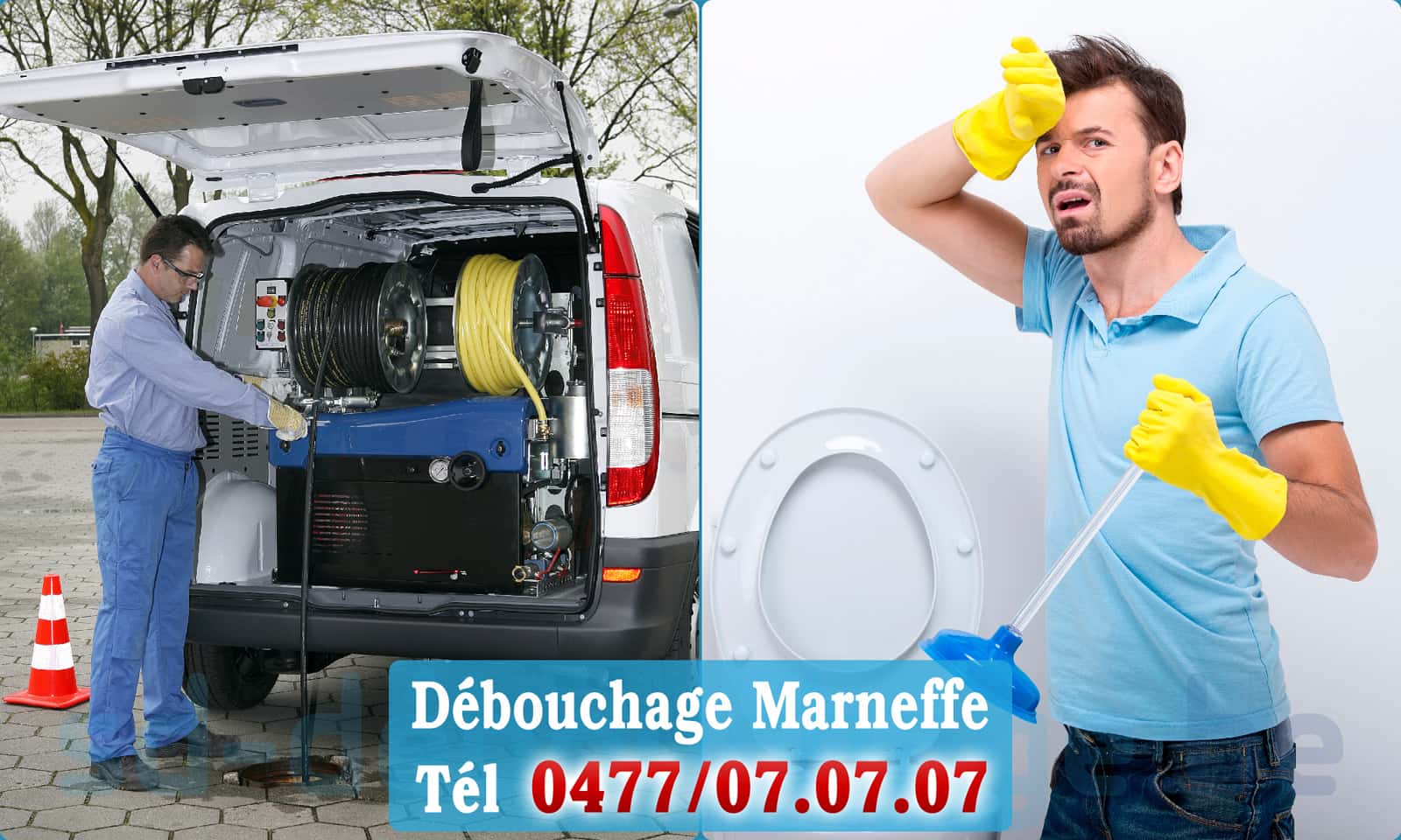 Service débouchage canalisation Marneffe rapide et efficace - 0477 07 07 07