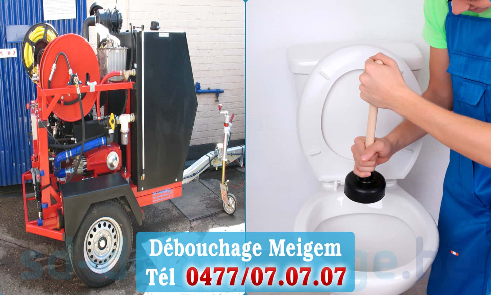 Service débouchage canalisation Meigem rapide et efficace - 0477 07 07 07