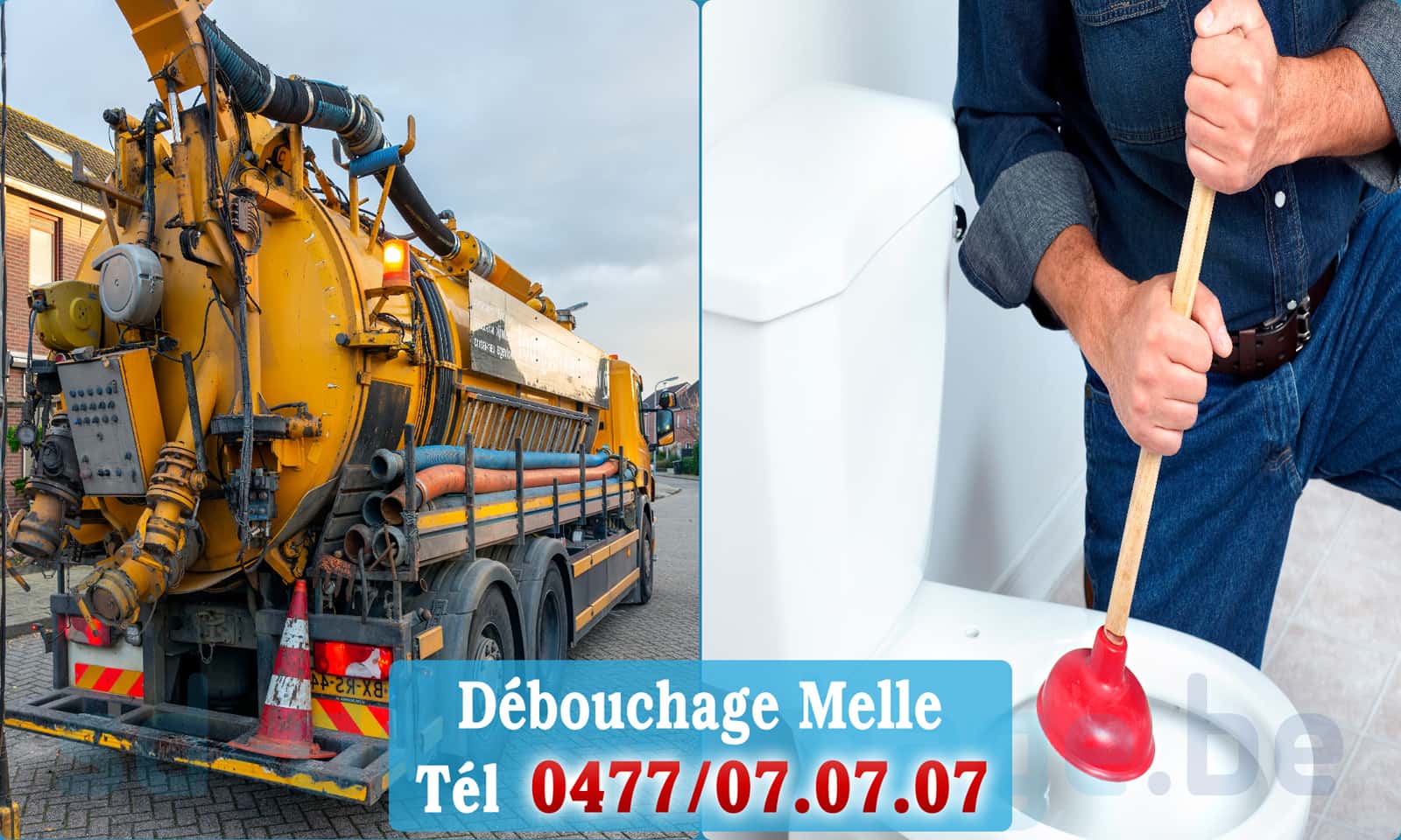 Déboucheur canalisation Melle rapide et efficace - 0477 07 07 07