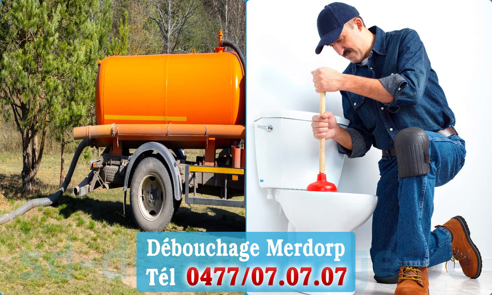 Déboucher canalisation maison Merdorp rapide et efficace - 0477 07 07 07