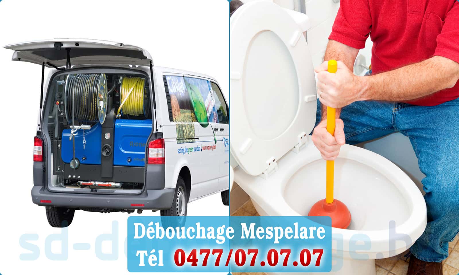 Déboucher canalisation maison Mespelare rapide et efficace - 0477 07 07 07