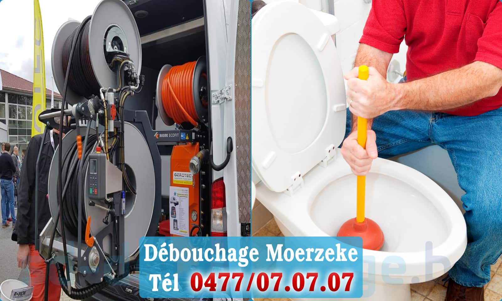 Déboucher canalisation maison Moerzeke rapide et efficace - 0477 07 07 07