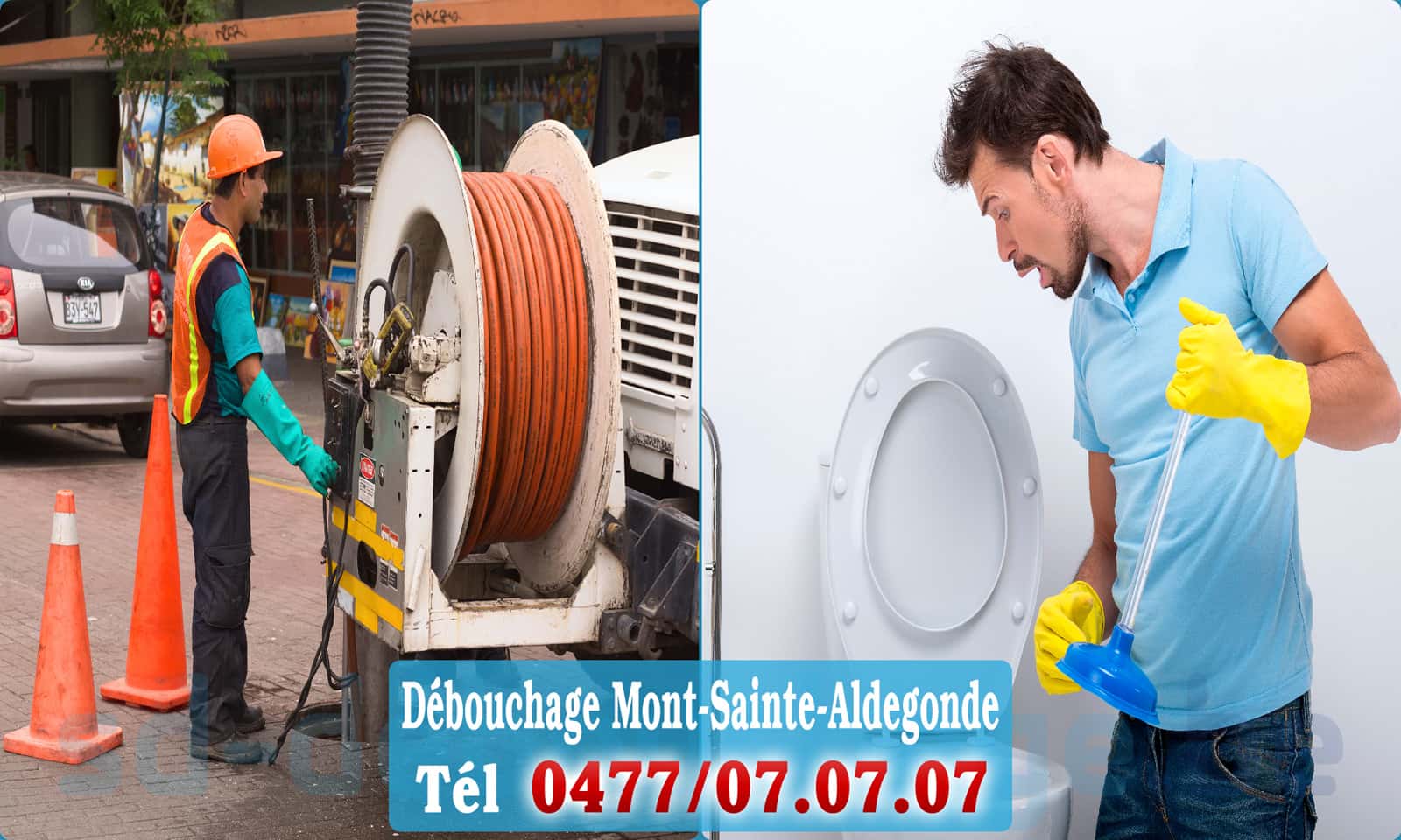 Déboucher canalisation Mont-Sainte-Aldegonde rapide et efficace - 0477 07 07 07