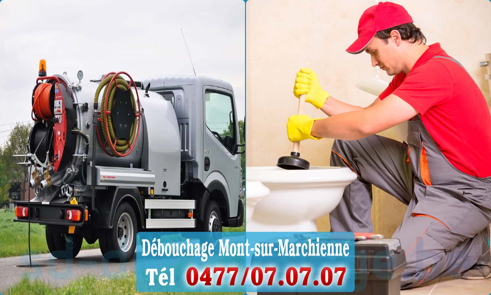 Débouchage canalisation Mont-sur-Marchienne rapide et efficace - 0477 07 07 07