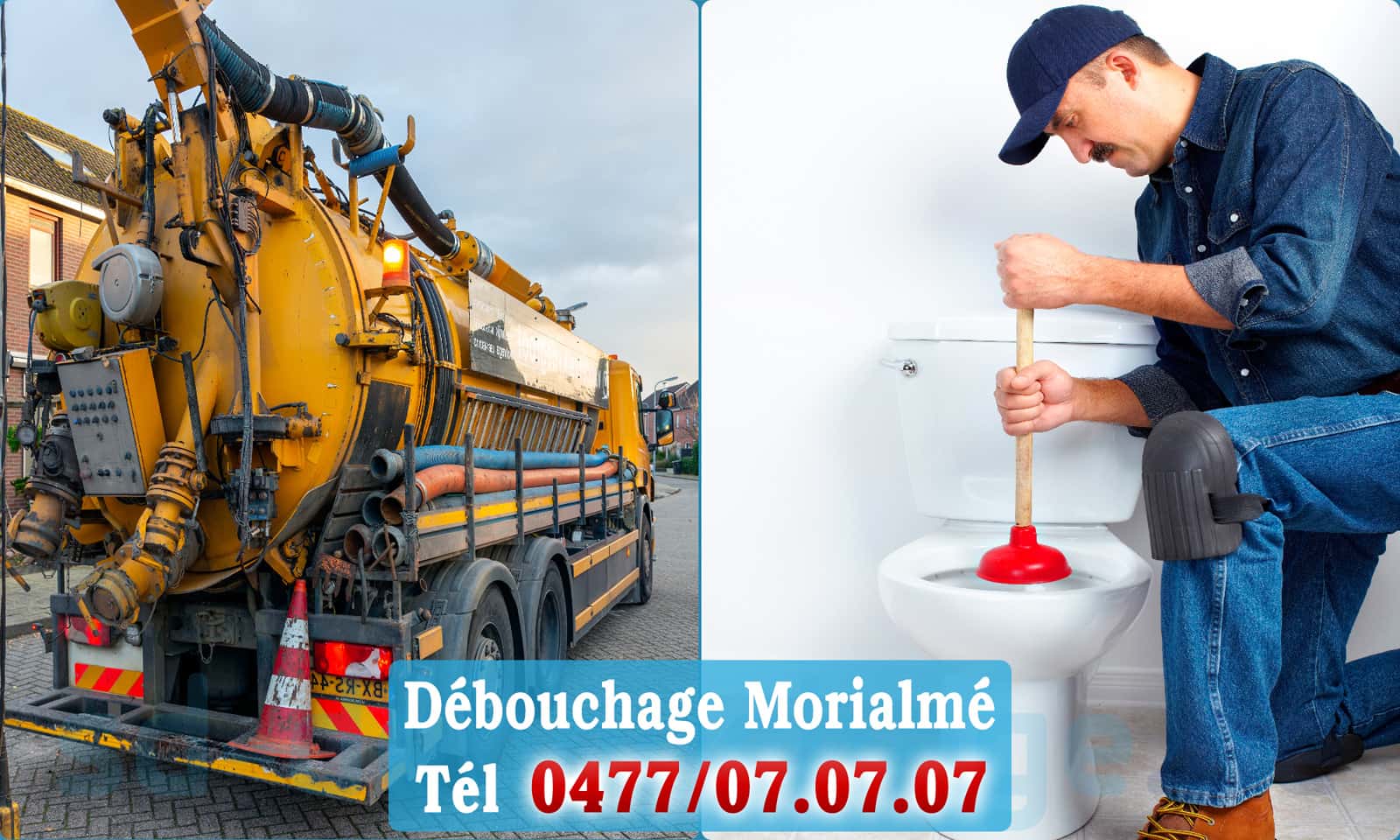 Déboucher canalisation maison Morialmé rapide et efficace - 0477 07 07 07