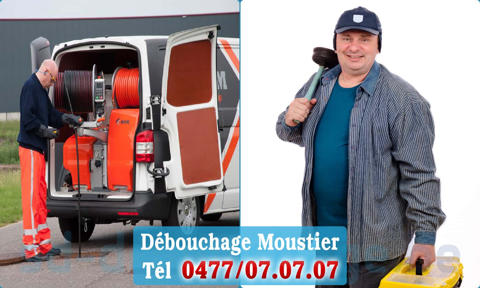 Service débouchage canalisation Moustier rapide et efficace - 0477 07 07 07