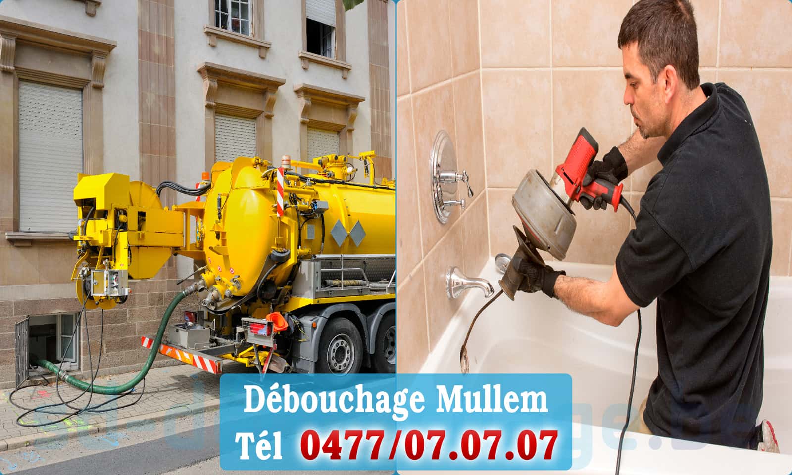 Service débouchage canalisation Mullem rapide et efficace - 0477 07 07 07