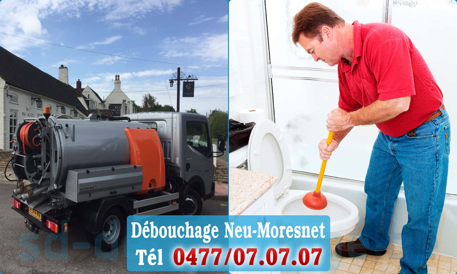 Débouchage canalisation Neu-Moresnet rapide et efficace - 0477 07 07 07