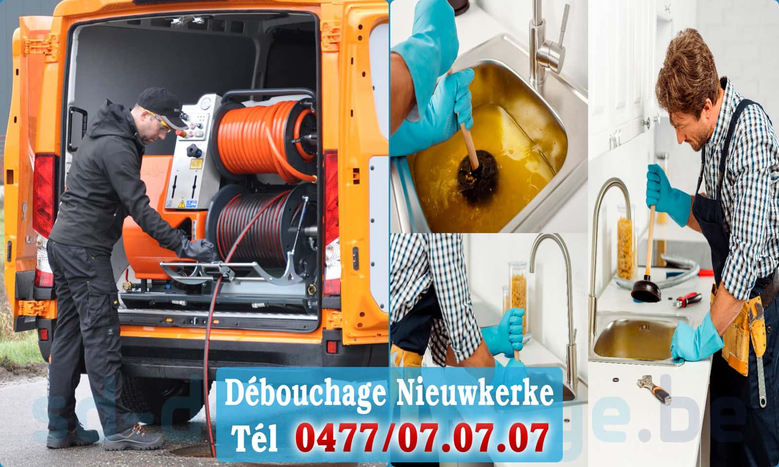 Débouchage canalisation Nieuwkerke rapide et efficace - 0477 07 07 07