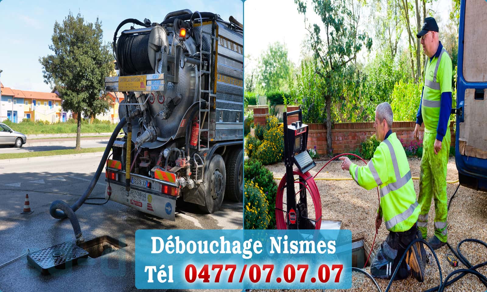 Débouchage canalisation Nismes rapide et efficace - 0477 07 07 07
