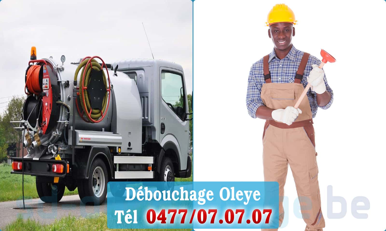 Service débouchage canalisation Oleye rapide et efficace - 0477 07 07 07
