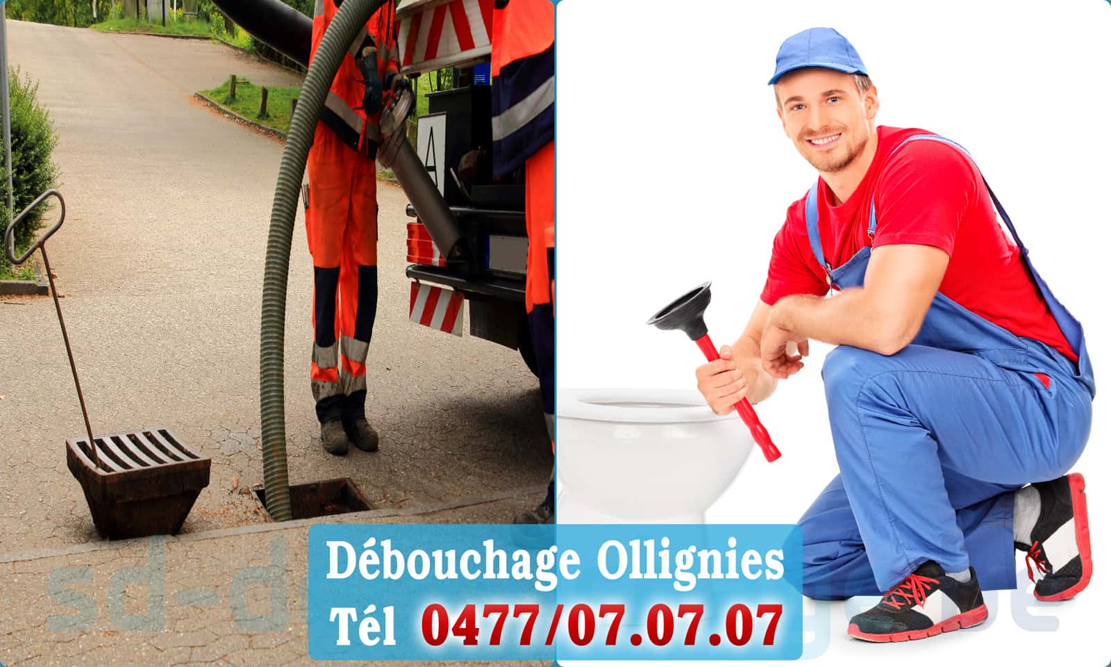Déboucheur canalisation Ollignies rapide et efficace - 0477 07 07 07