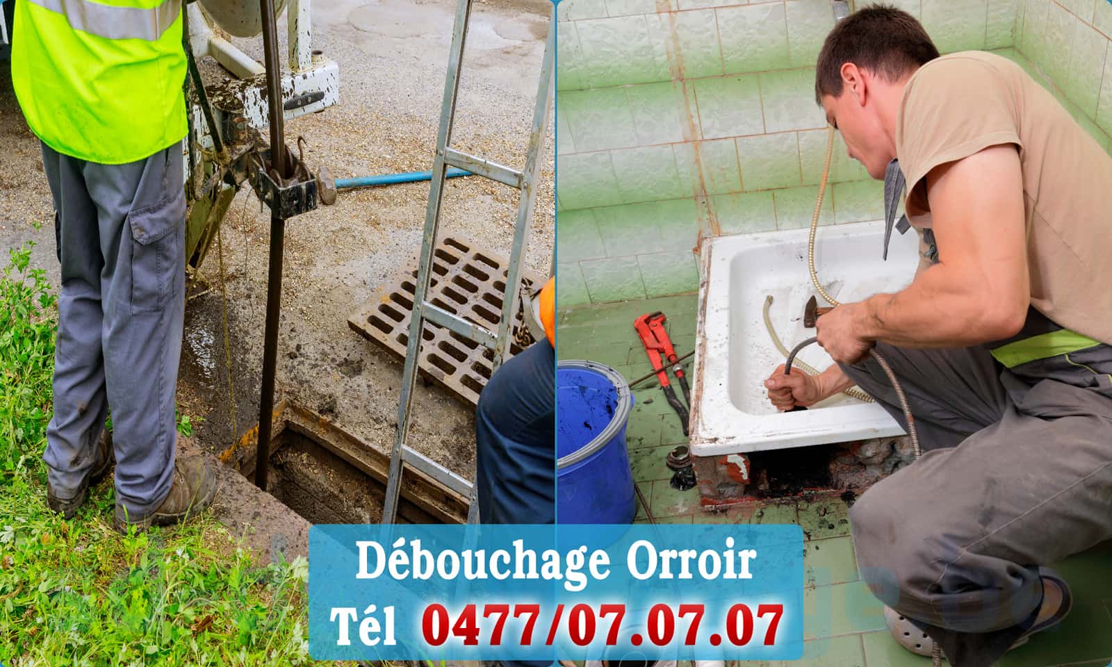 Service débouchage canalisation Orroir rapide et efficace - 0477 07 07 07