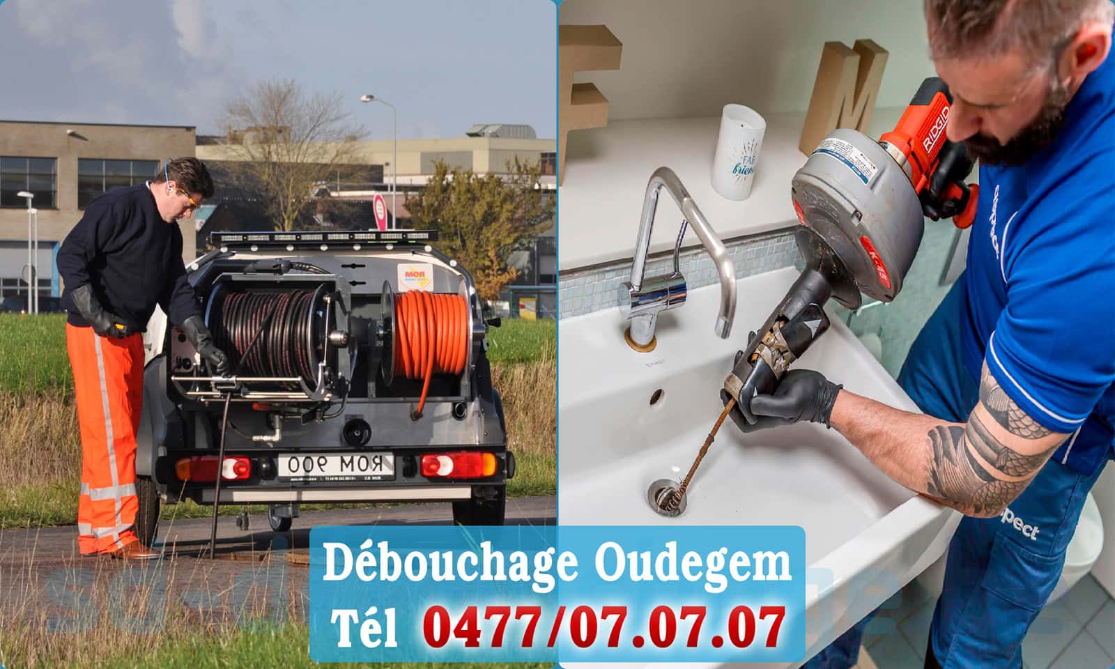 Déboucheur canalisation Oudegem rapide et efficace - 0477 07 07 07