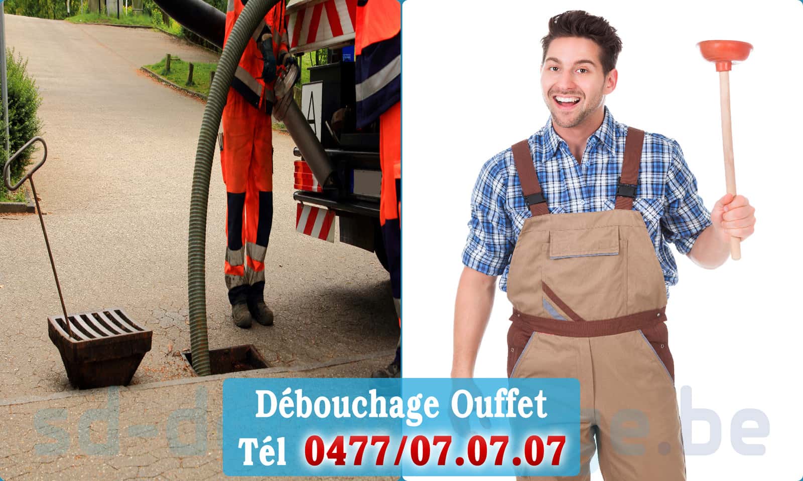 Débouchage de canalisation Ouffet rapide et efficace - 0477 07 07 07