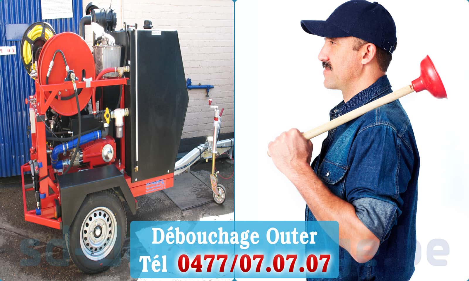 Débouchage canalisation Outer rapide et efficace - 0477 07 07 07