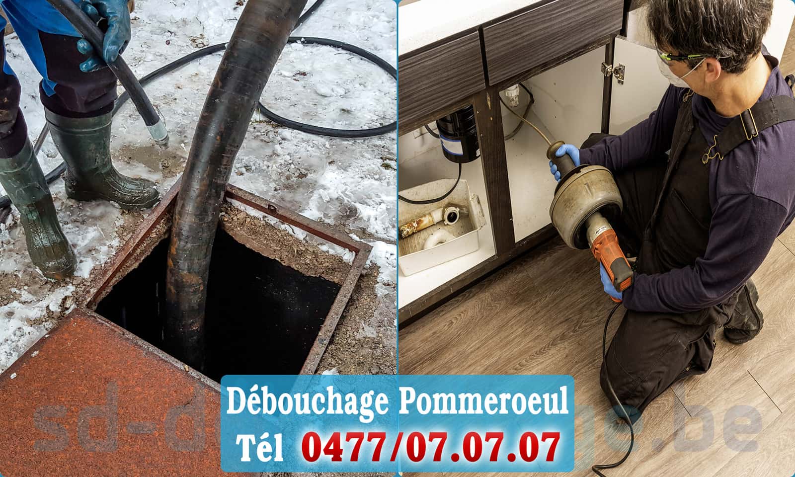 Débouchage canalisation Pommeroeul rapide et efficace - 0477 07 07 07