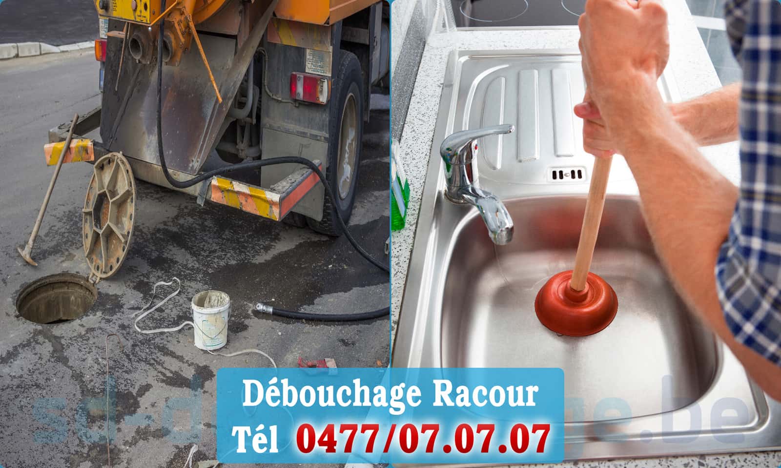 Déboucher canalisation maison Racour rapide et efficace - 0477 07 07 07