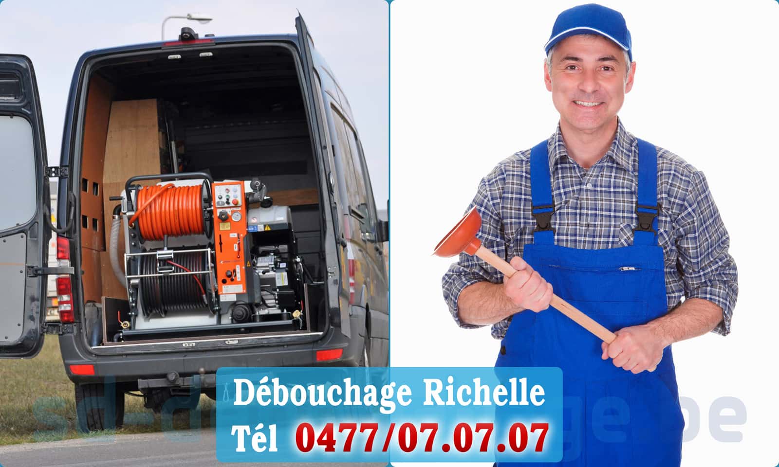 Débouchage canalisation Richelle rapide et efficace - 0477 07 07 07