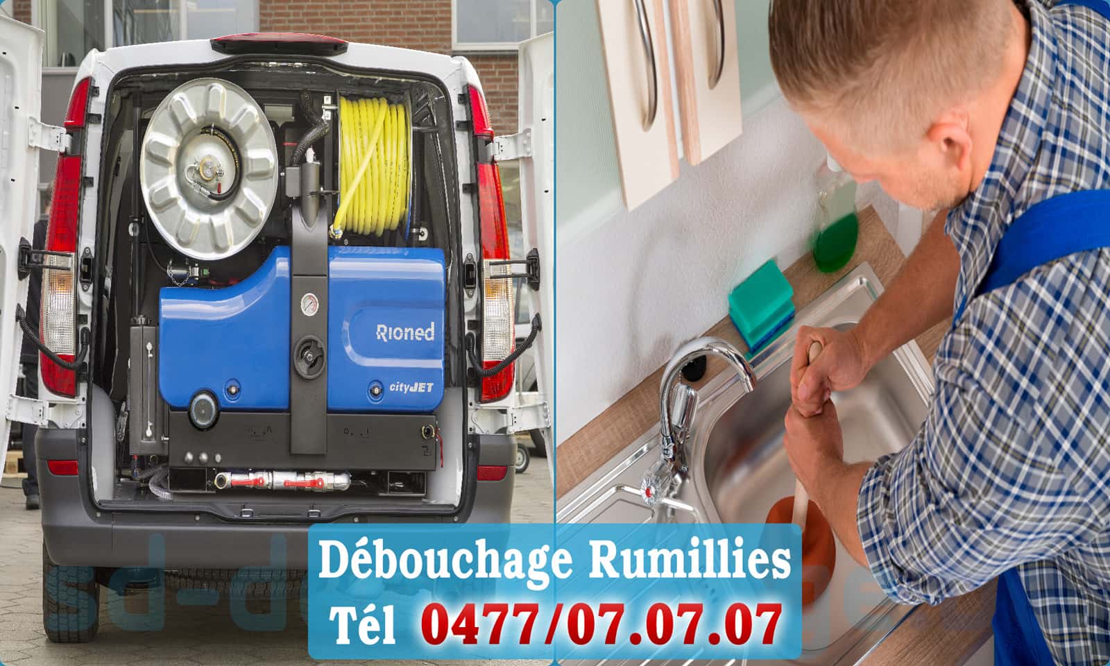 Déboucher canalisation maison Rumillies rapide et efficace - 0477 07 07 07
