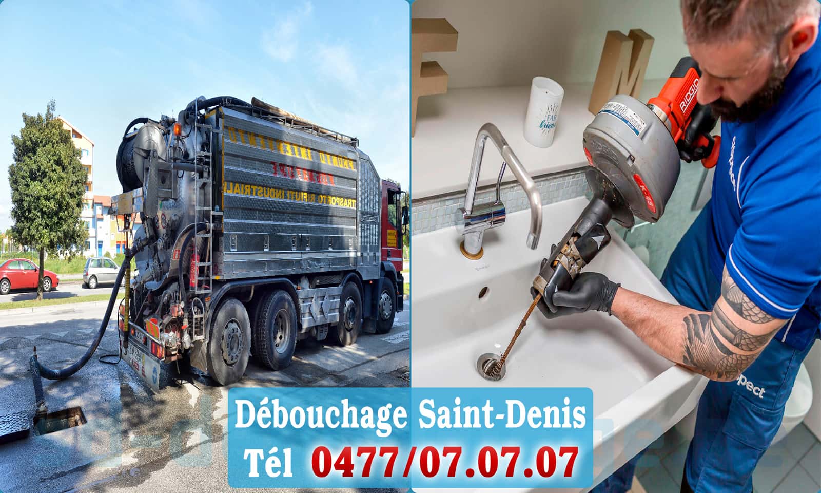 Service débouchage canalisation Saint-Denis rapide et efficace - 0477 07 07 07