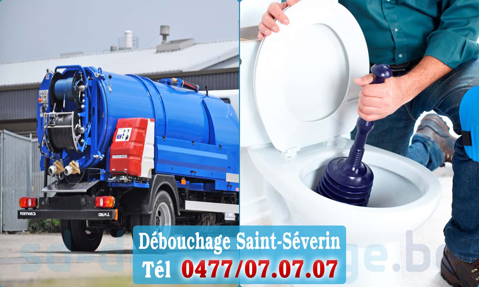 Service débouchage canalisation Saint-Séverin rapide et efficace - 0477 07 07 07