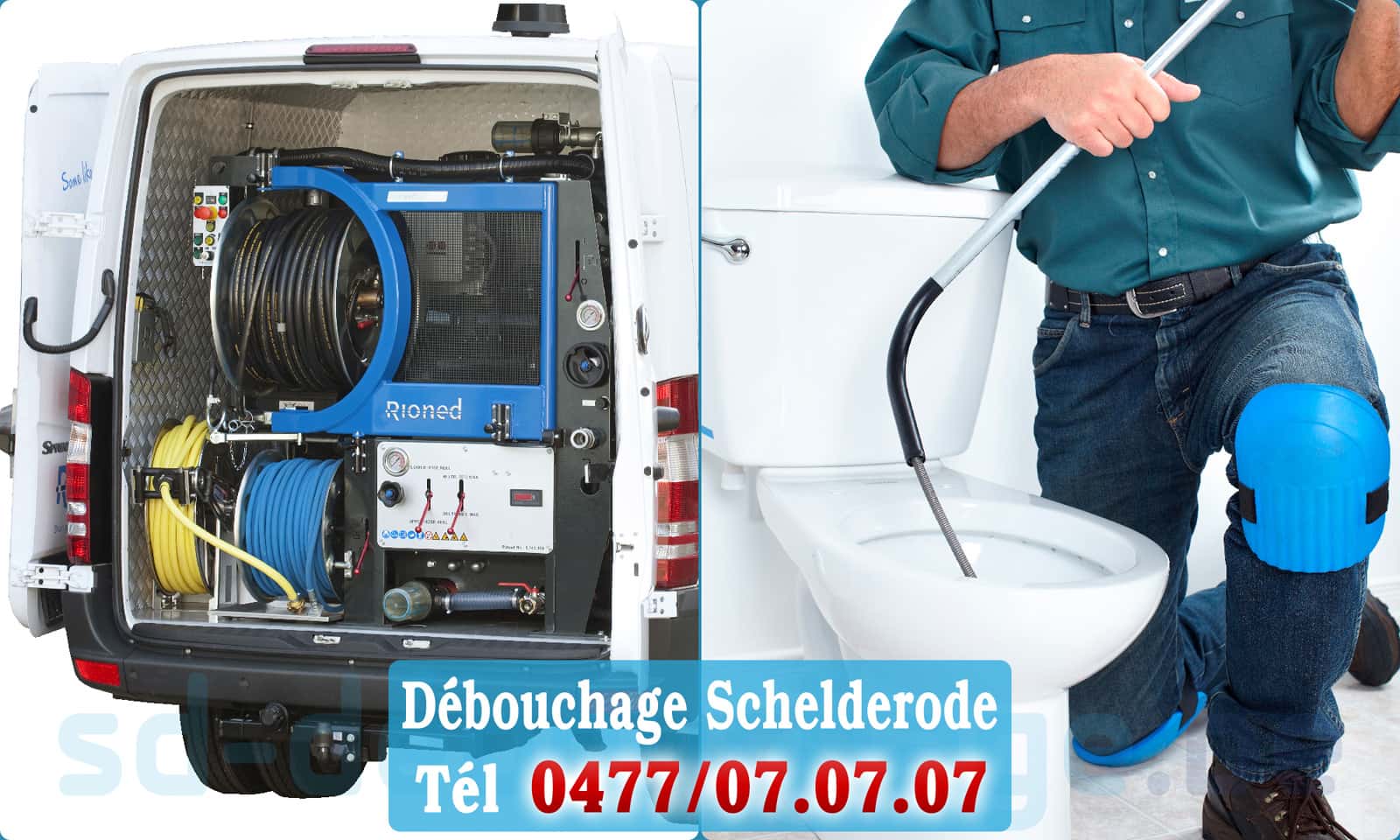 Déboucher canalisation maison Schelderode rapide et efficace - 0477 07 07 07