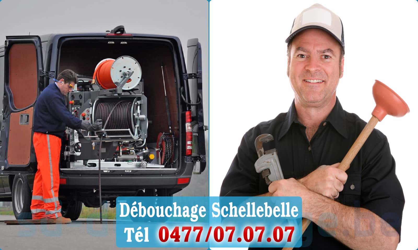 Service débouchage canalisation Schellebelle rapide et efficace - 0477 07 07 07