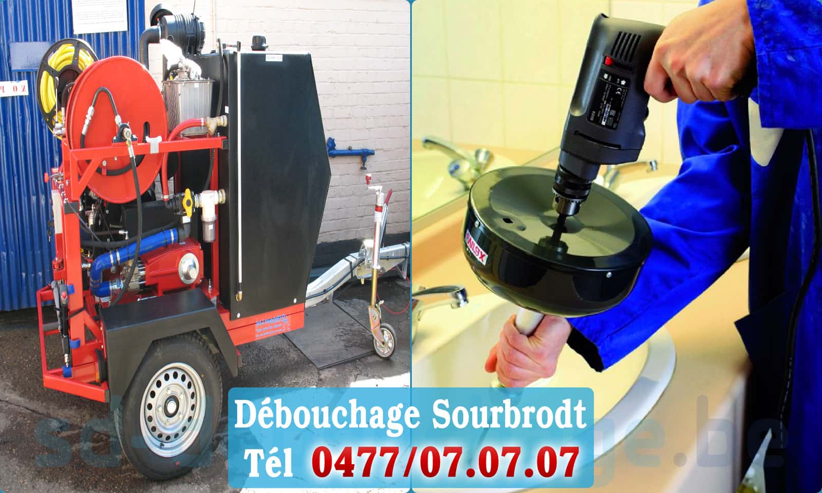 Débouchage canalisation Sourbrodt rapide et efficace - 0477 07 07 07