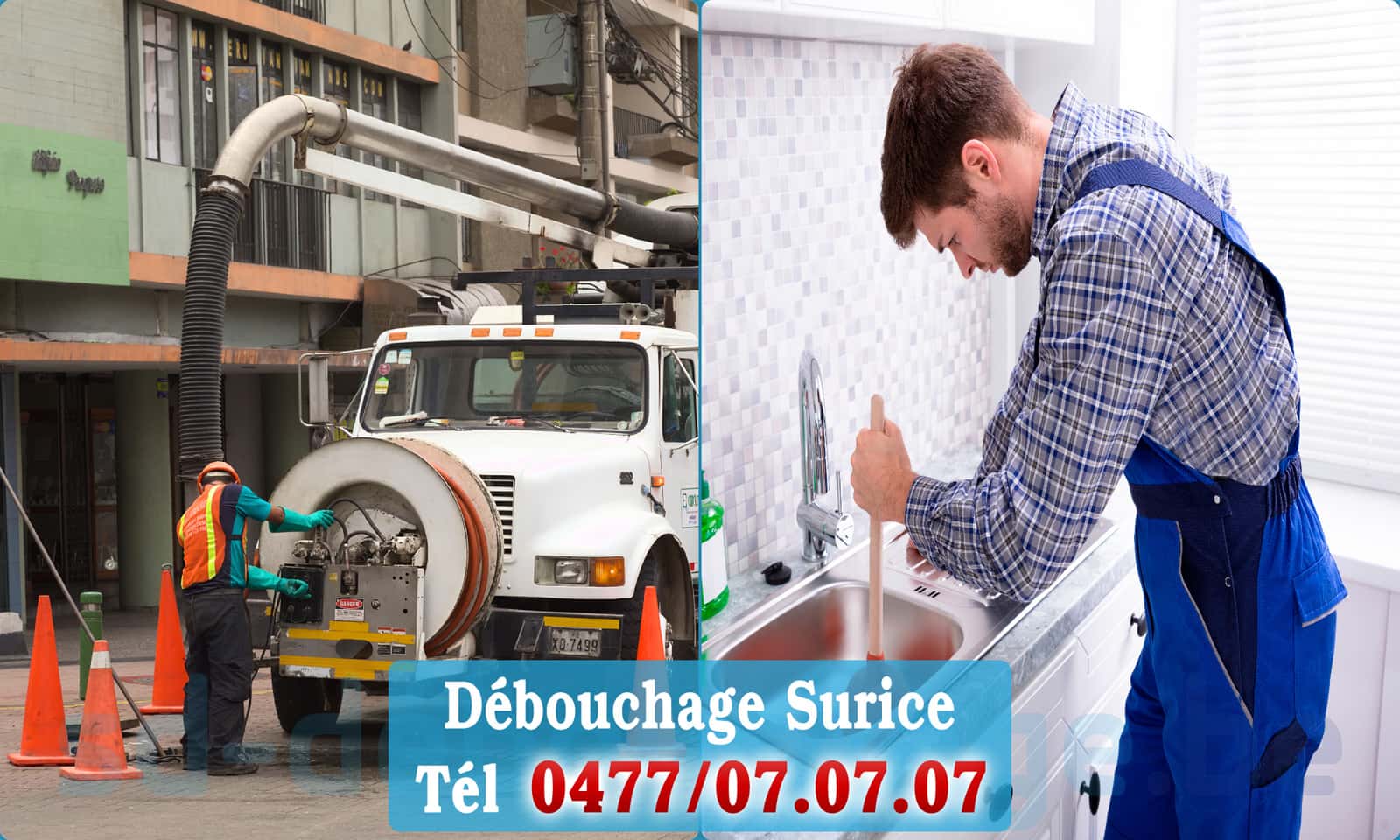 Déboucheur canalisation Surice rapide et efficace - 0477 07 07 07