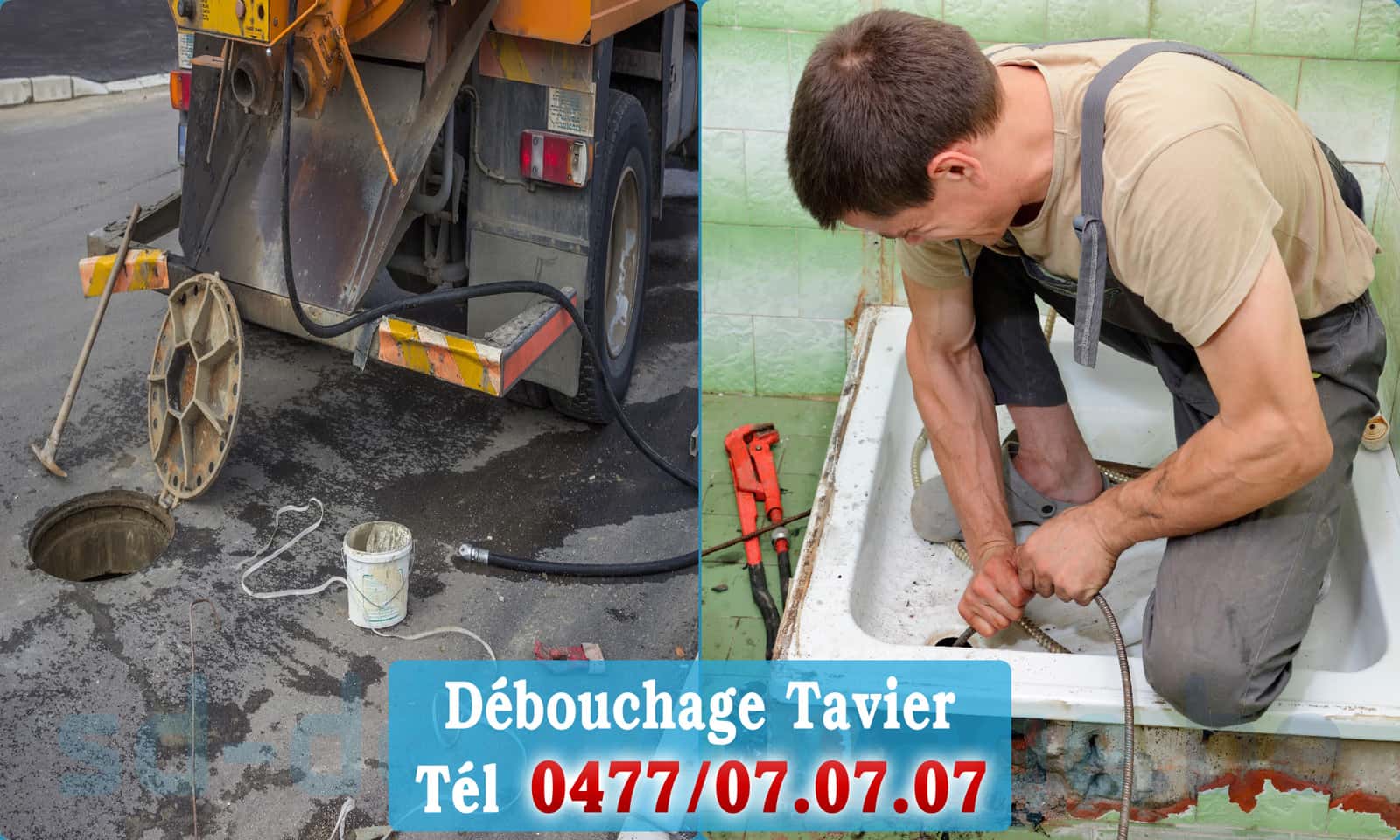 Service débouchage canalisation Tavier rapide et efficace - 0477 07 07 07