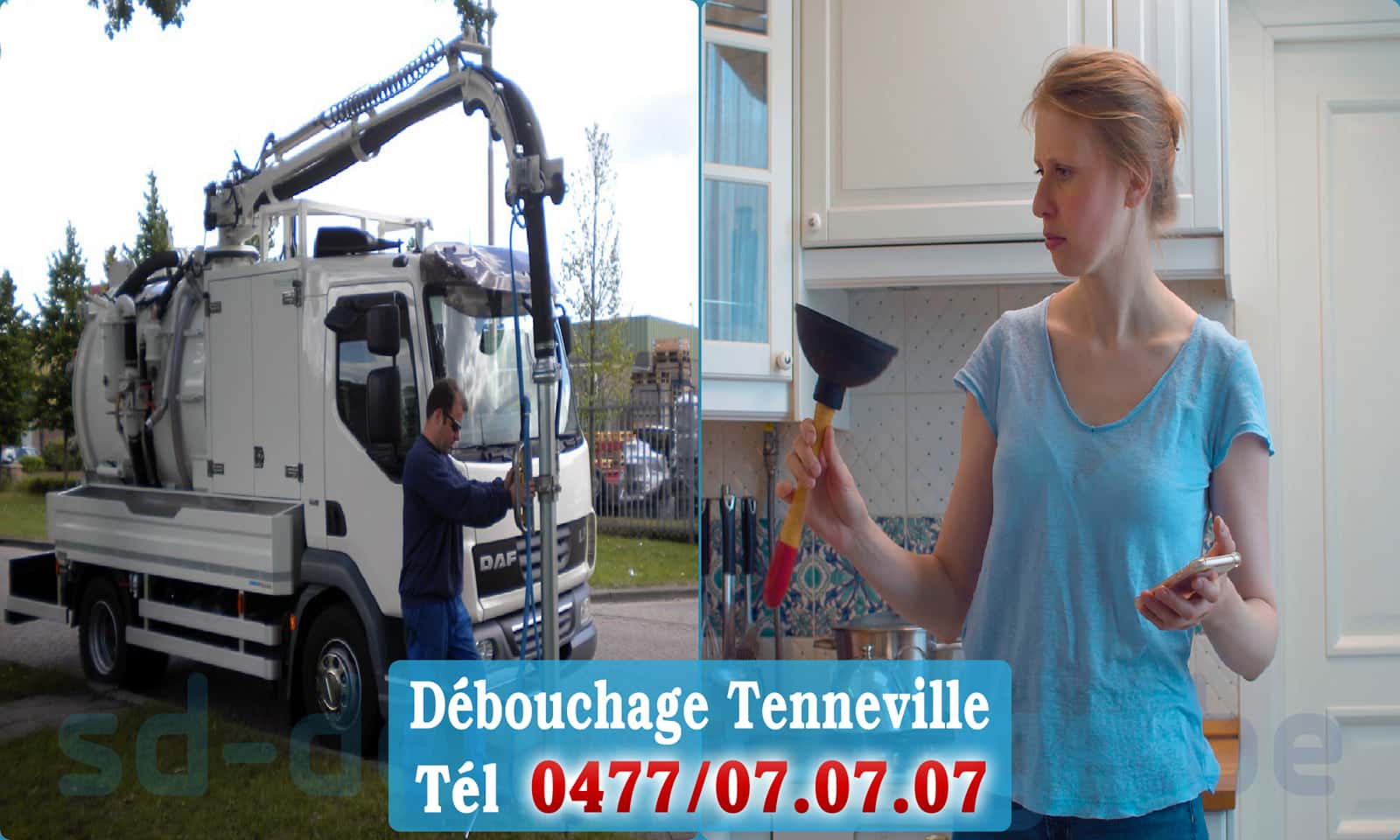 Débouchage de canalisation Tenneville rapide et efficace - 0477 07 07 07