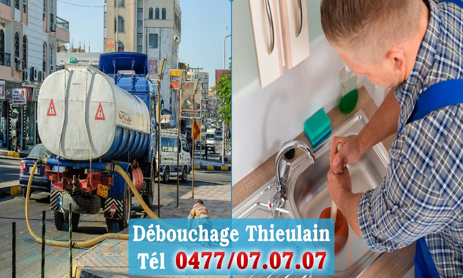 Déboucher canalisation maison Thieulain rapide et efficace - 0477 07 07 07