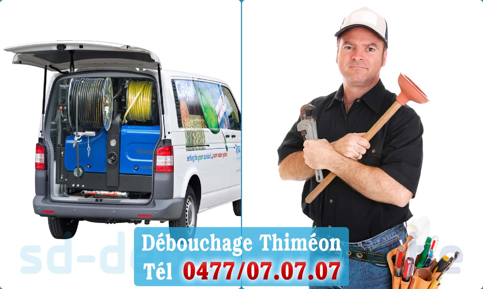 Déboucher canalisation maison Thiméon rapide et efficace - 0477 07 07 07