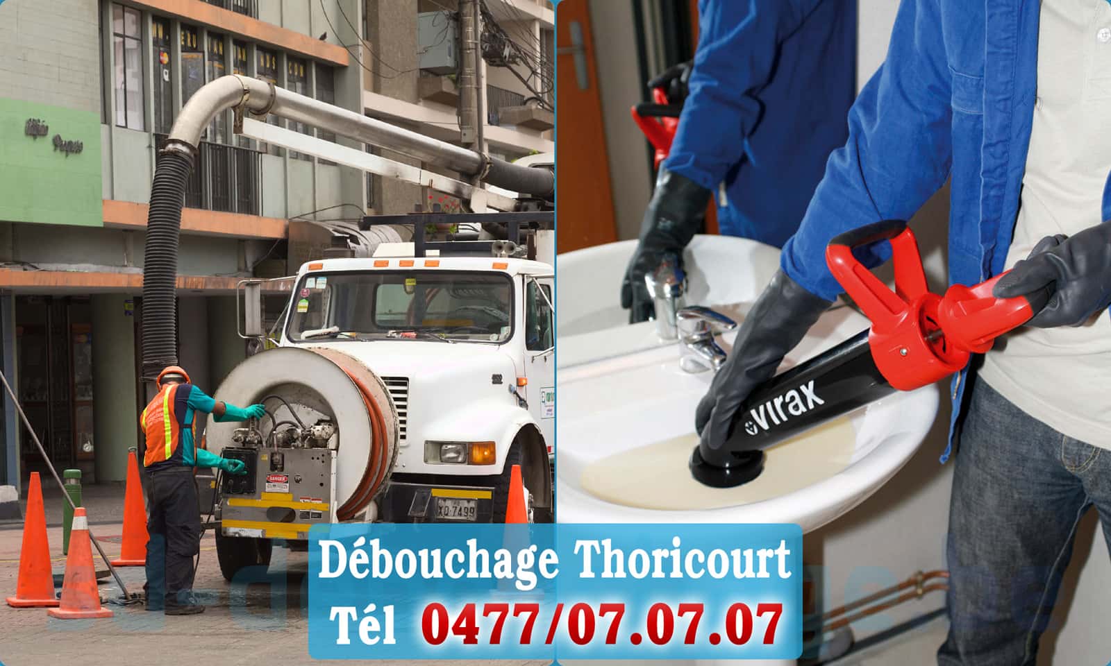 Service débouchage canalisation Thoricourt rapide et efficace - 0477 07 07 07