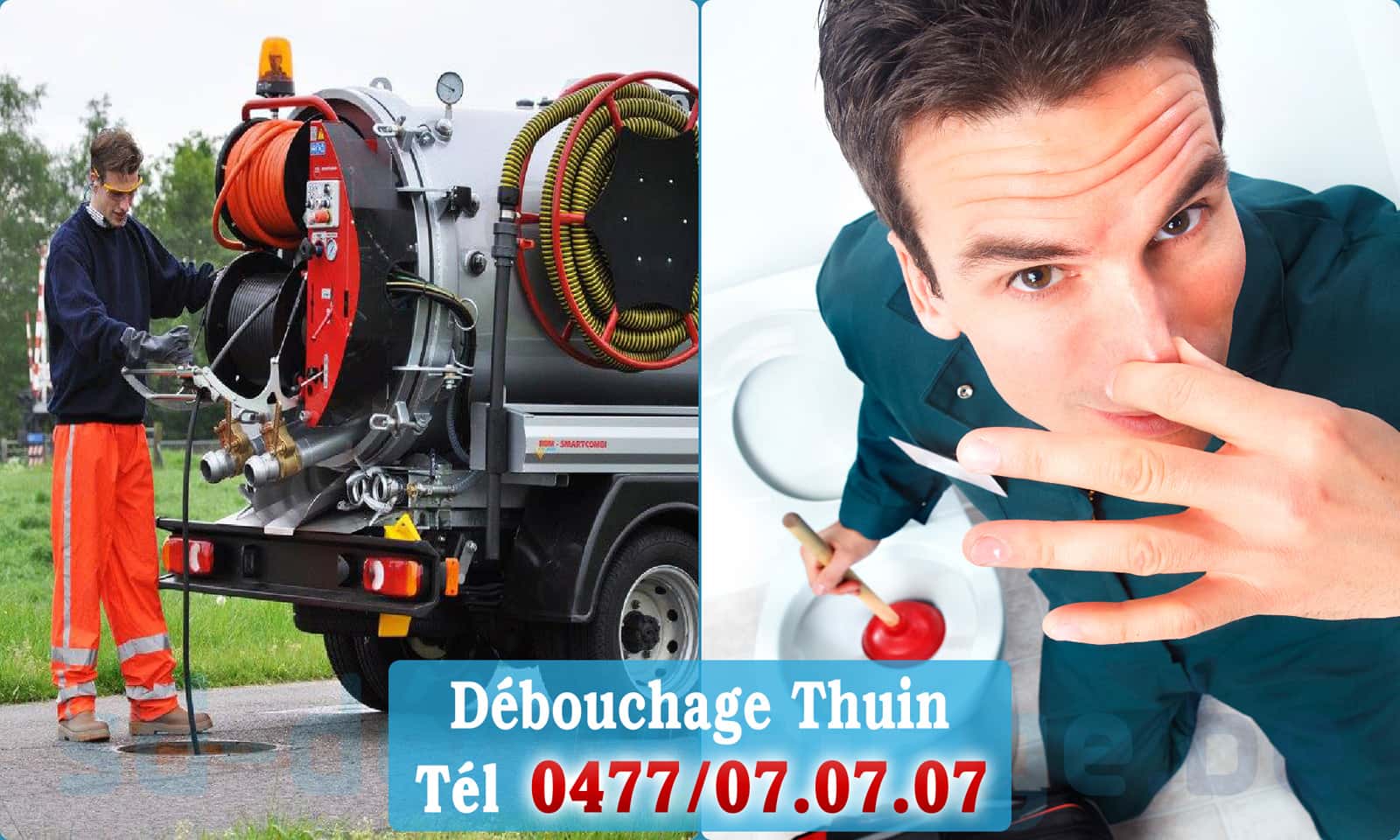 Déboucher canalisation maison Thuin rapide et efficace - 0477 07 07 07