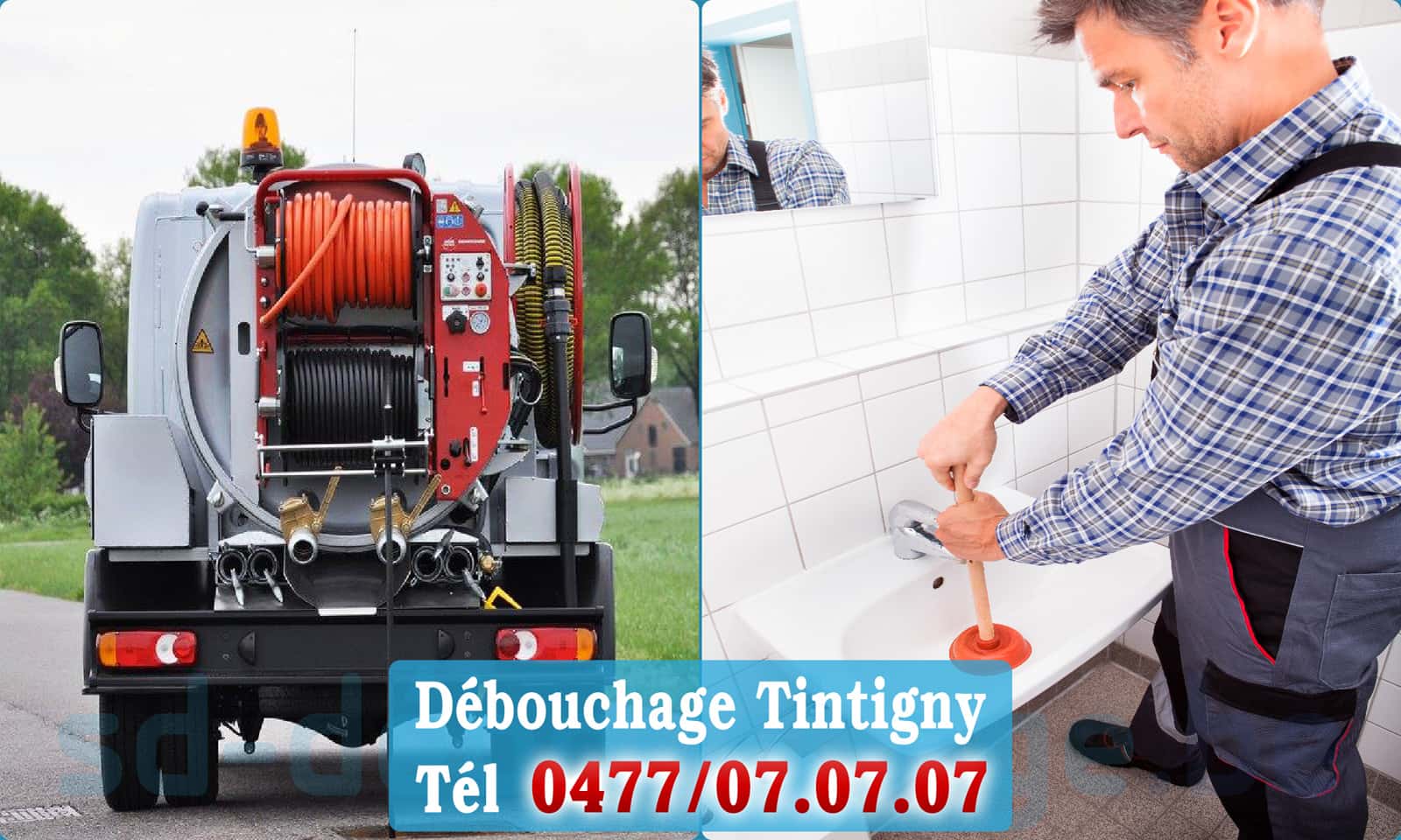 Déboucher canalisation maison Tintigny rapide et efficace - 0477 07 07 07