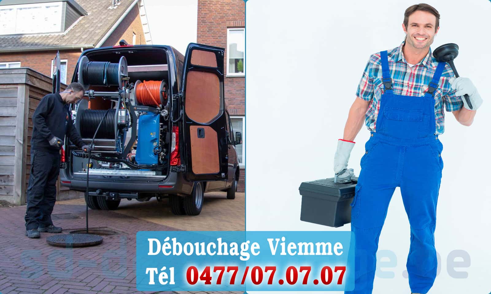 Déboucher canalisation maison Viemme rapide et efficace - 0477 07 07 07