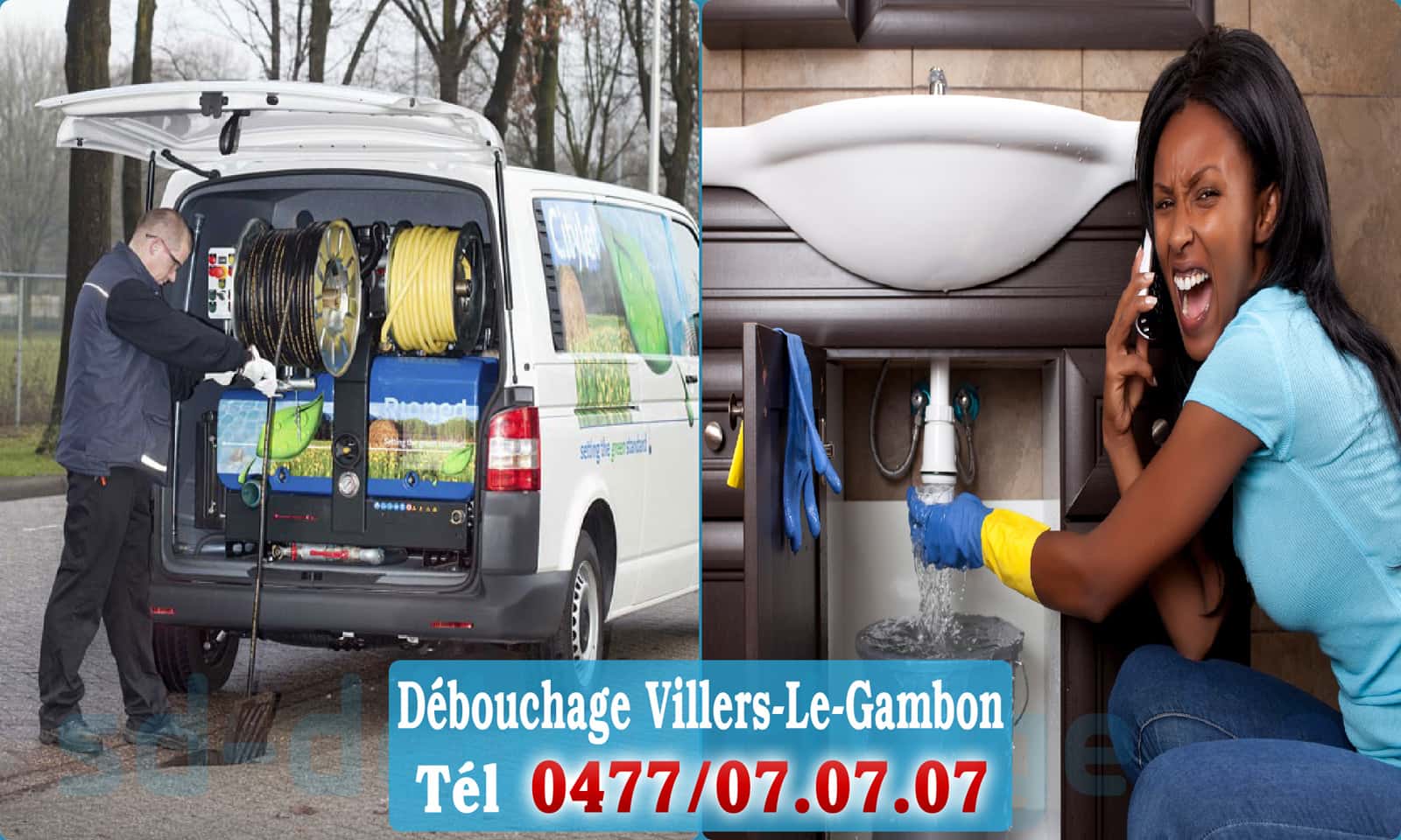 Entreprise débouchage canalisation Villers-Le-Gambon rapide et efficace - 0477 07 07 07