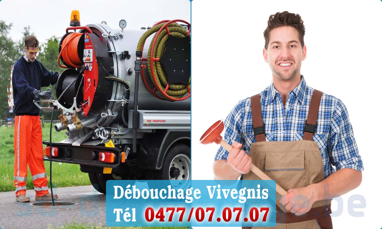 Débouchage canalisation Vivegnis rapide et efficace - 0477 07 07 07