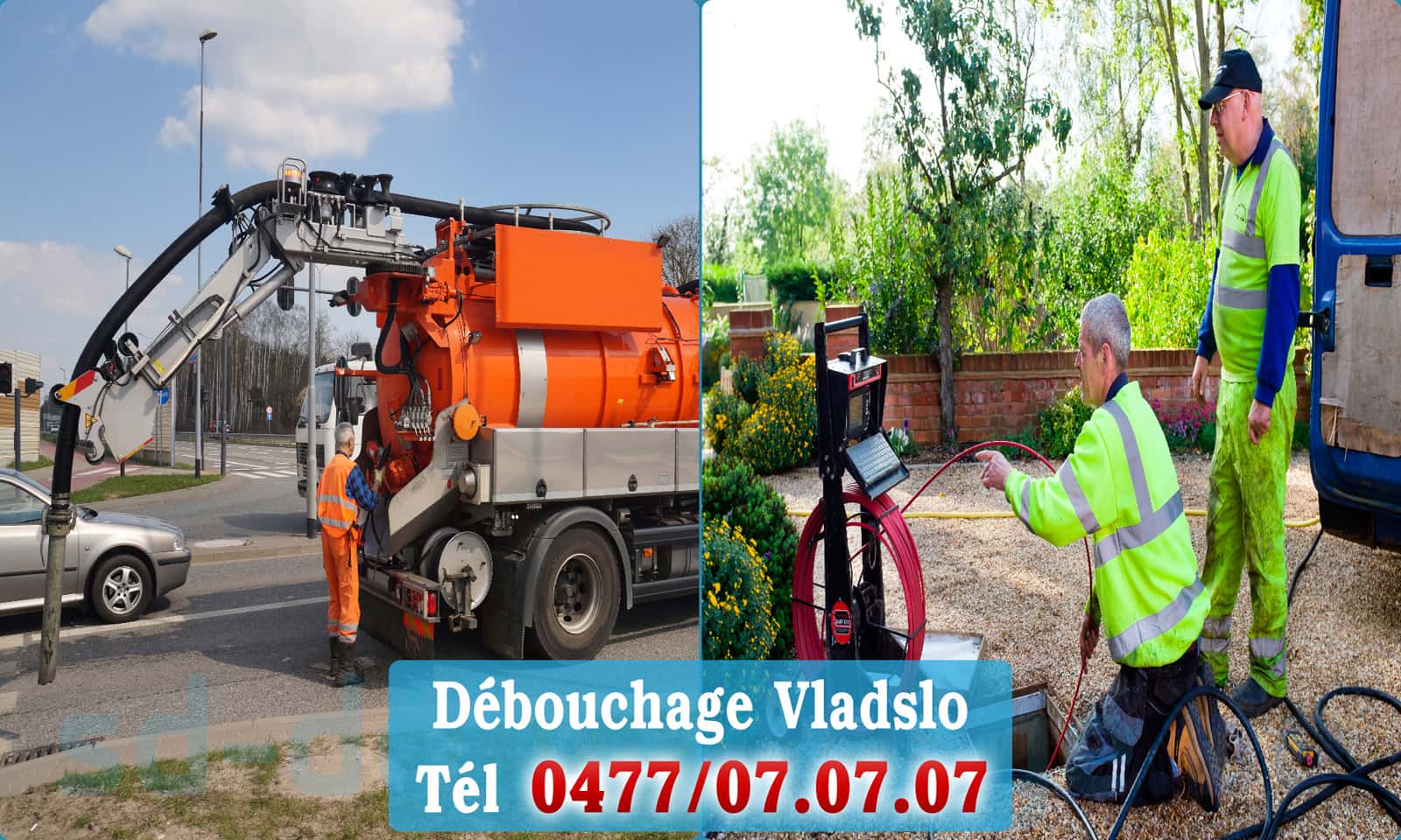Service débouchage canalisation Vladslo rapide et efficace - 0477 07 07 07