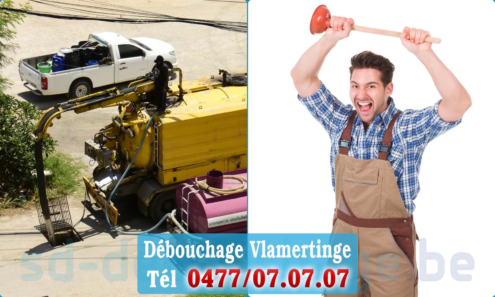 Service débouchage canalisation Vlamertinge rapide et efficace - 0477 07 07 07