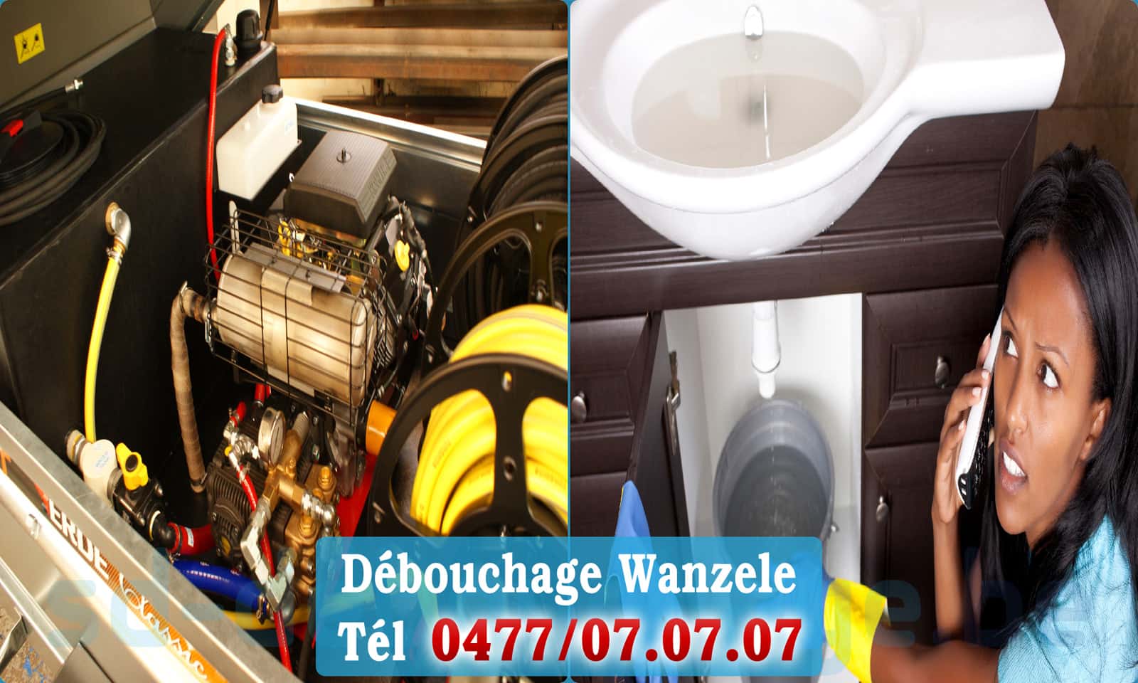 Déboucher canalisation maison Wanzele rapide et efficace - 0477 07 07 07