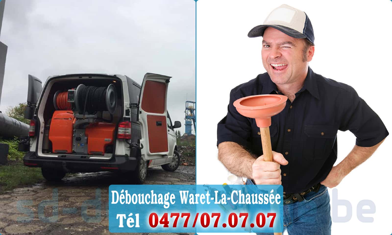 Débouchage canalisation Waret-La-Chaussée rapide et efficace - 0477 07 07 07