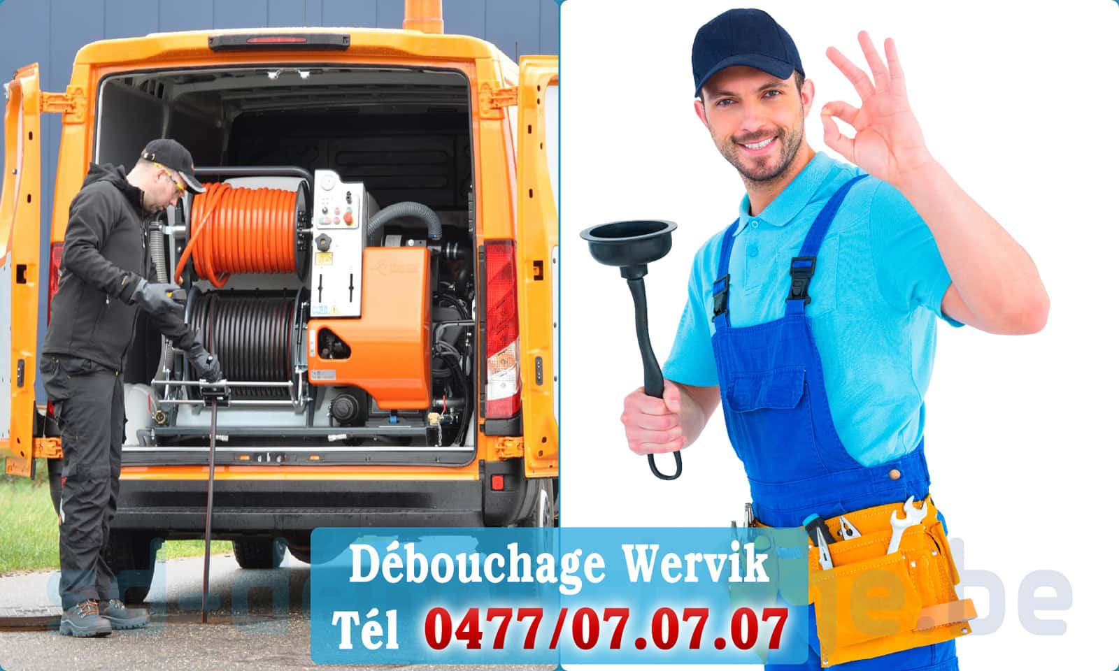 Débouchage de canalisation Wervik rapide et efficace - 0477 07 07 07